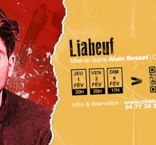 Liabeuf - Cie Elektro Chok - jeudi 1 février 2024 à 20h au Chok Théâtre