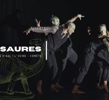 Dinosaures - Cie D-Dal / Festival Trax