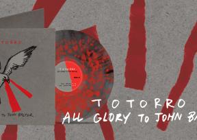 Vinyle Totorro - All Glory To John Baltor