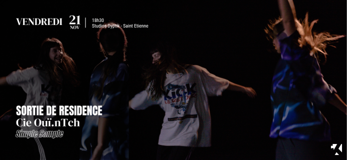 Sortie de résidence Cie Ouï.nTch